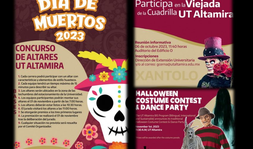 Participa en los próximos concursos y eventos por realizarse en nuestra Universidad Tecnológica de Altamira con motivo del Día de Muertos y Halloween. Informes e inscripciones en Extensión Universitaria