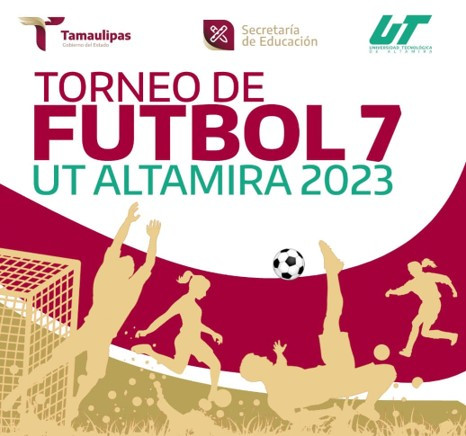 Participa en el TORNEO DE FUTBOL 7 por realizarse del 6 de octubre al 17 de noviembre 2023 en las canchas de la Universidad Tecnológica de Altamira