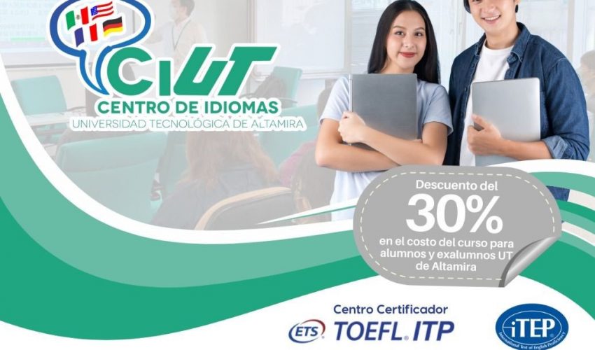 ¡No te quedes fuera!  Continúa abierta la inscripción a los Cursos de Inglés del Centro de Idiomas de la UT Altamira