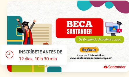 ¡Atención comunidad universitaria! Nos complace reiterarles la invitación a participar en la convocatoria de la Beca Santander de Excelencia Académica 2025.