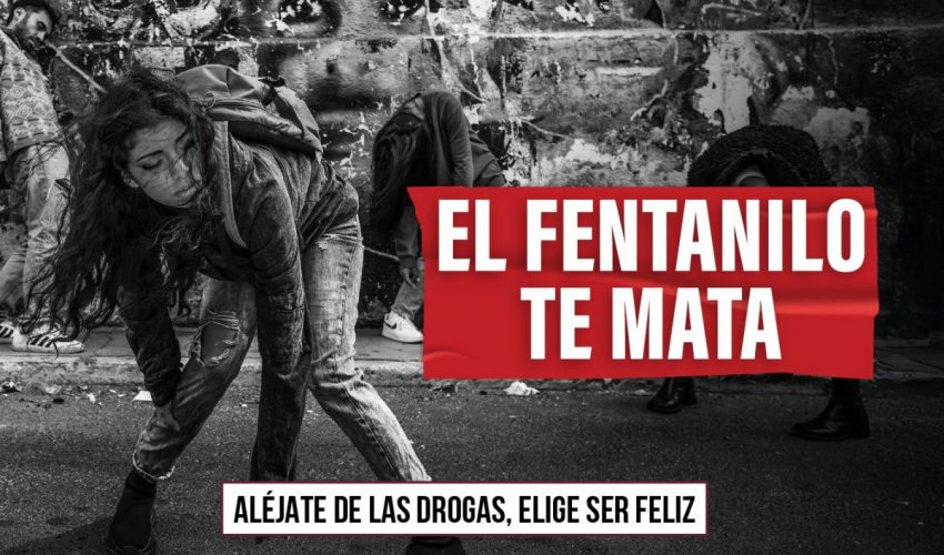 ¡EL FENTANILO TE MATA!
