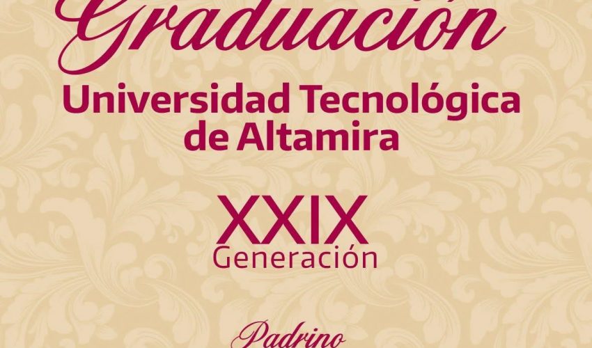 Ceremonia de Graduación de la UTALT