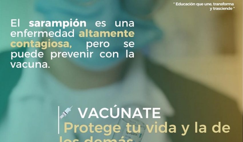 ¡Protejámonos contra el sarampión!